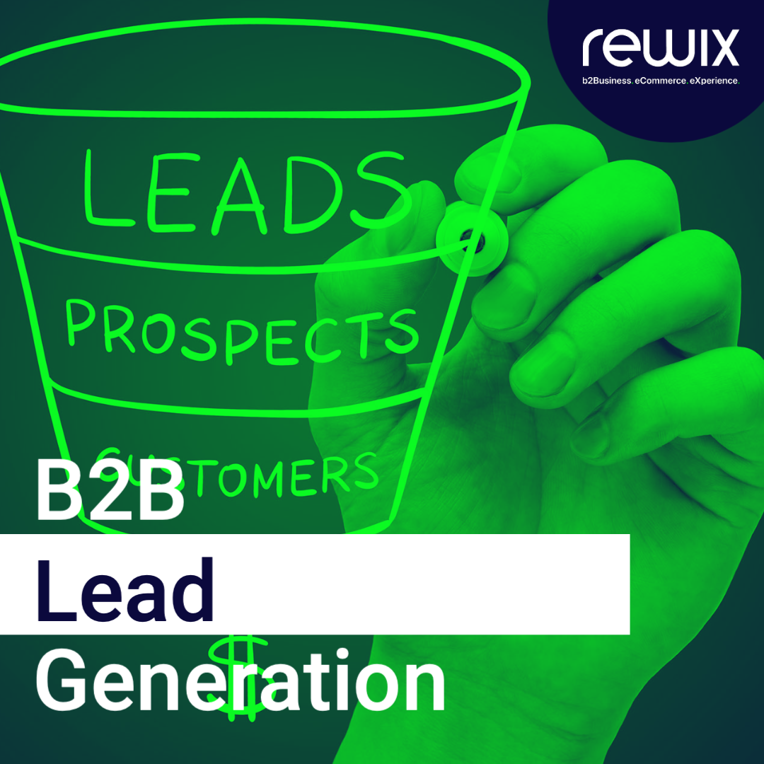 B2B lead generation tactics for success Rewix Rewix